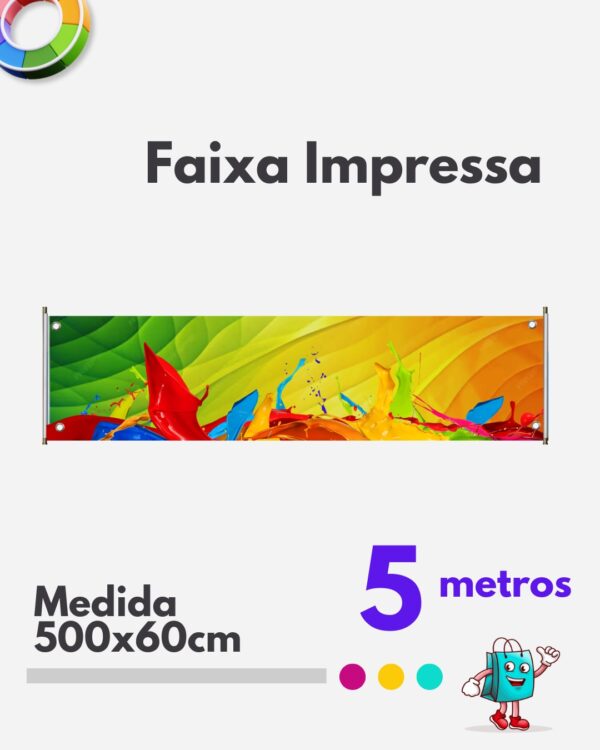 1 Faixa 500x60cm impressa lona brilho